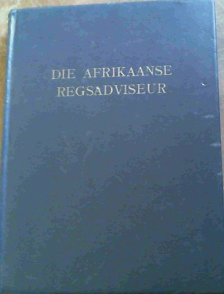 Die Afrikaanse Regsadviseur : Tweede Boekdeel