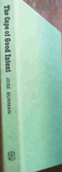 The Cape of Good Intent