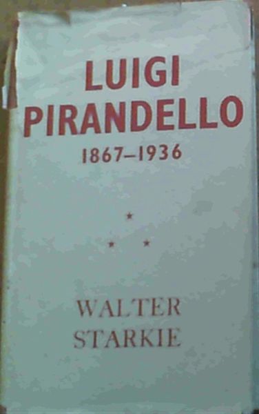 Luigi Pirandello 1867-1936