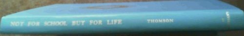 Not For School But For Life : The Story of St Cyprian's