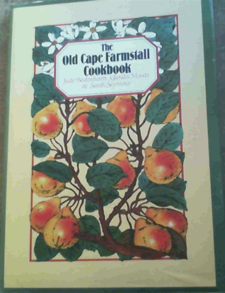 The Old Cape Farmstall Cookbook