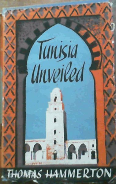 Tunisia Unveiled