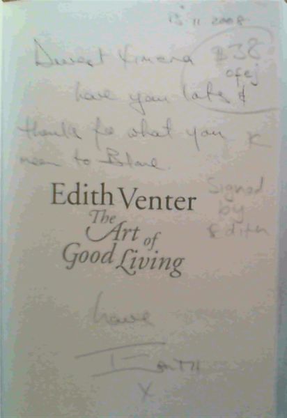 The Art of Good Living