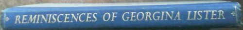 Reminiscences of Georgina Lister