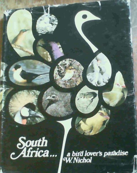 South Africa.A Bird Lover's Paradise