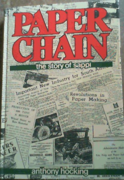 Paper Chain : The Story of Sappi