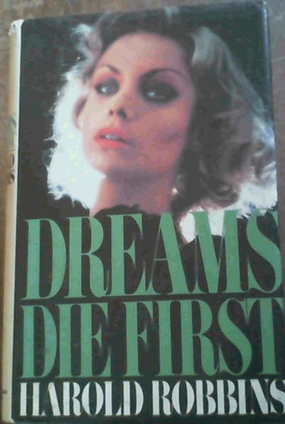 Dreams Die First