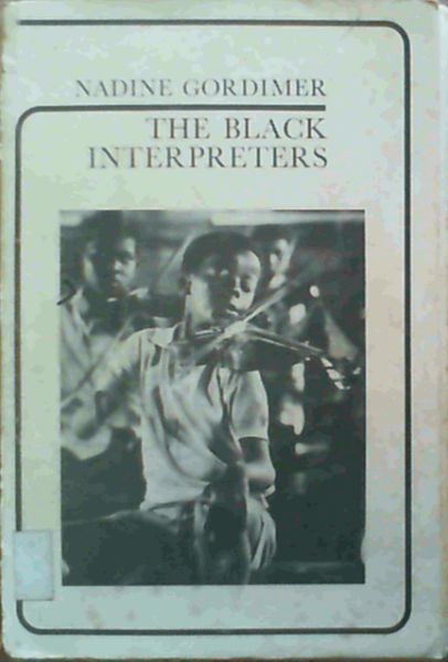 The Black Interpreters - Notes on African Writing