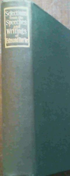 Selections from the Speeches and Writings of Edmund Burke