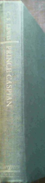 Prince Caspian : The Return to Narnia