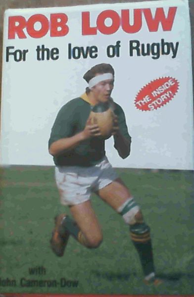 For the Love of Rugby
