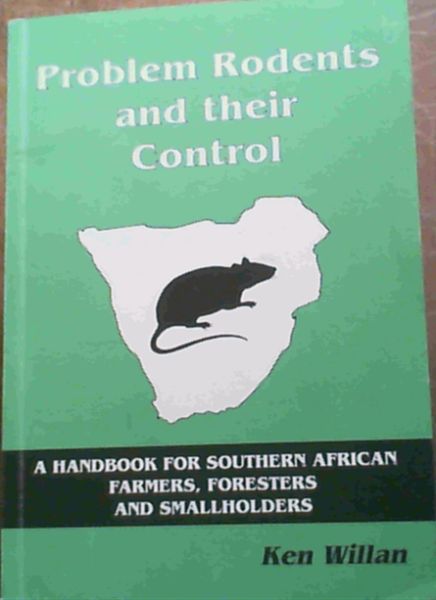 Problem Rodents and their Control