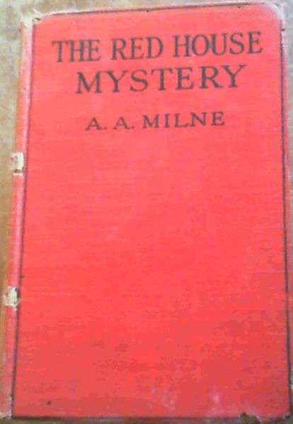 The Red House Mystery