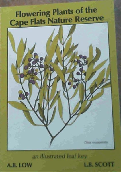 Flowering Plants of the Cape Flats Nature Reserve
