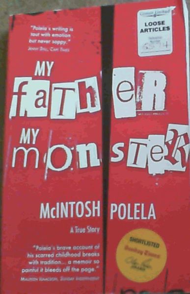Image for My Father, My Monster : A True Story My Father, My Monster : A True Story