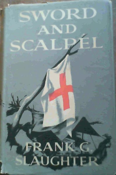 Image for Sword and Scalpel Sword and Scalpel