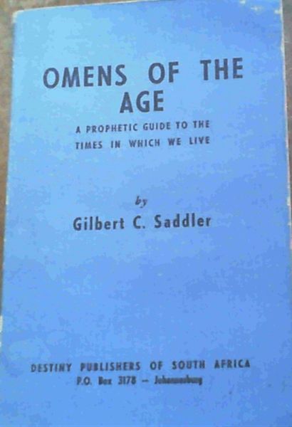Image for Omens of the Age : A Prophetic Guide to the Times in which we live Omens of the Age : A Prophetic Guide to the Times in which we live