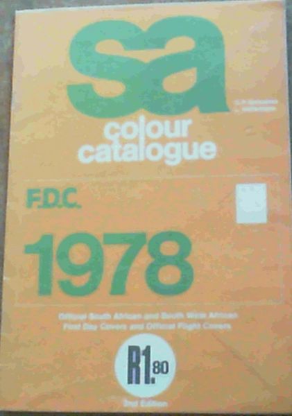 SA Colour Catalogue 1978 Official South African and South West African First Day Covers and Official Flight Covers