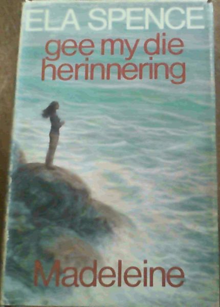 Gee My die Herinnering ; Madeleine