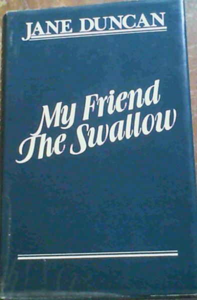My Friend the Swallow
