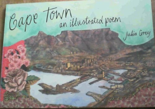 Cape Town : An Illustrated Poem