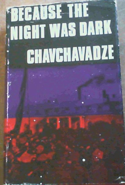 Because the Night was Dark