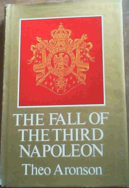 The Fall of the Third Napoleon