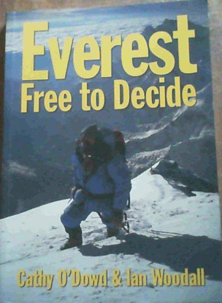 Everest: Free to Decide