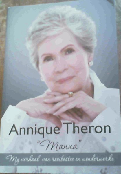 Manna'' My Verhaal van Rooibostee en Wonderwerke