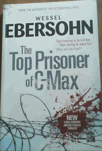 The Top Prisoner of C- Max