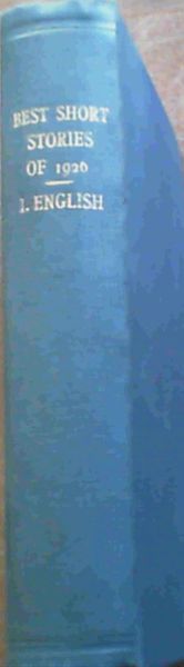 The Best Short Stories of 1926 I: English (With an Irish Supplement)