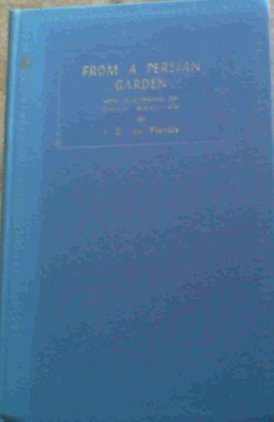 From a Persian Garden New Quatrains of Omar Khayyam