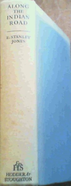 Along the Indian Road