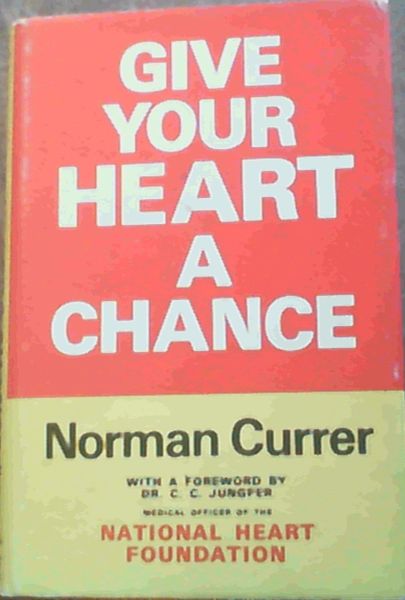 Give Your Heart A Chance