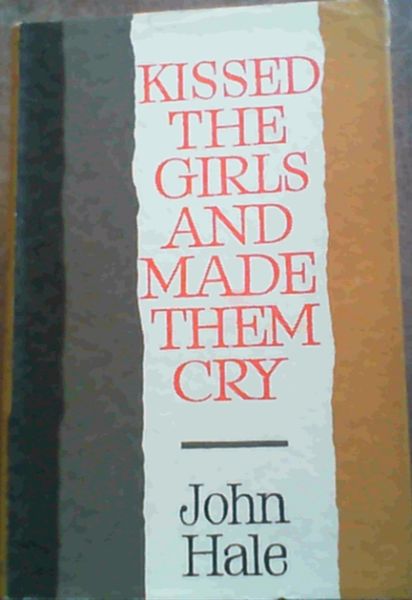 Kissed the Girls and Made them Cry