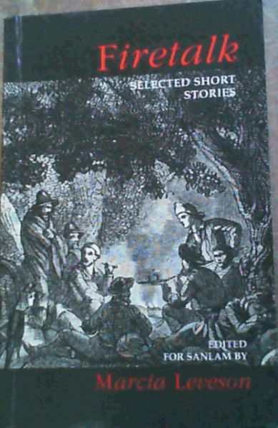 Firetalk : Selected Short Stories