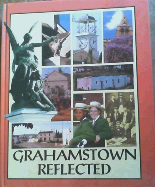 Grahamstown reflected