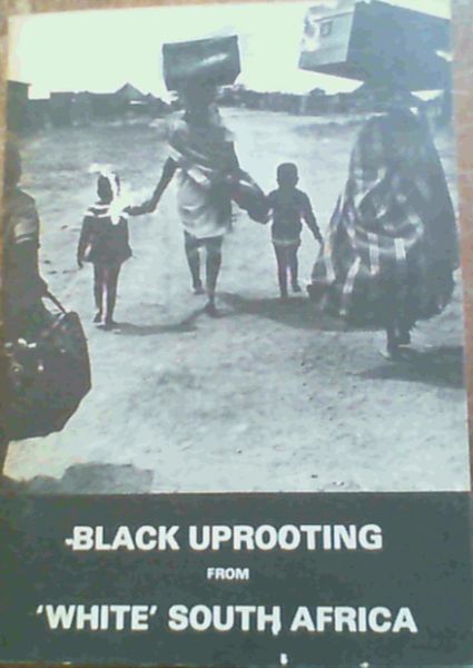Black Uprooting From 'White' South Africa