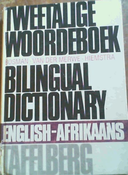 Tweetalige Woordeboek Bilingual Dictionary English Afrikaans