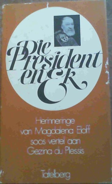 Die President en Ek