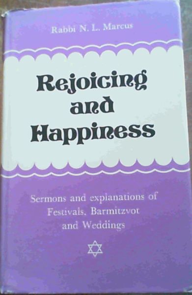 Rejoicing and Happiness