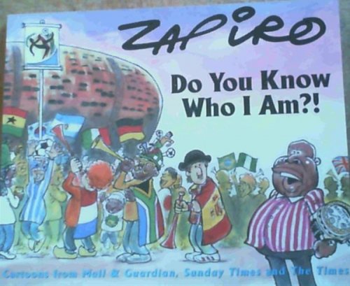 Do You Know Who I Am!