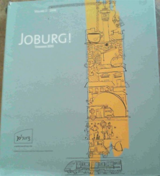 Joburg ! Towards 2010. Volume 2 - 2008