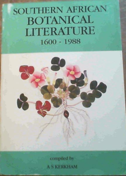 Southern African botanical literature, 1600-1988