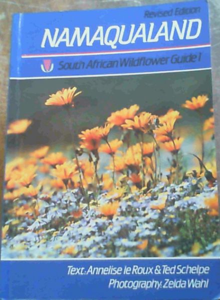 Namaqualand : South African Wildflower Guide, Vol. 1