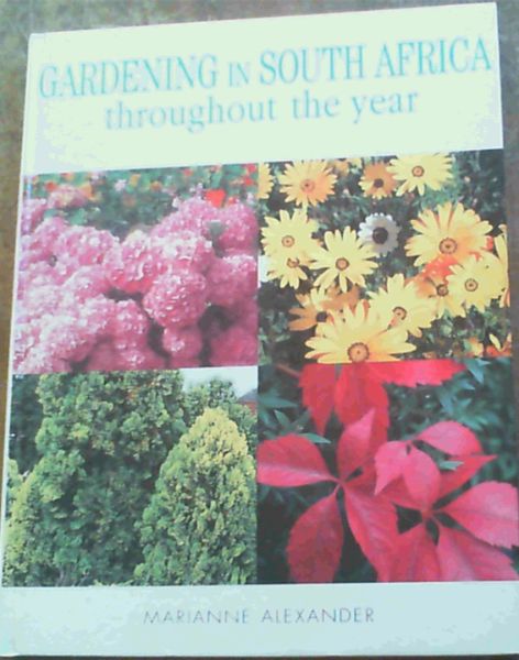 Gardening in South Africa Throughout the Year
