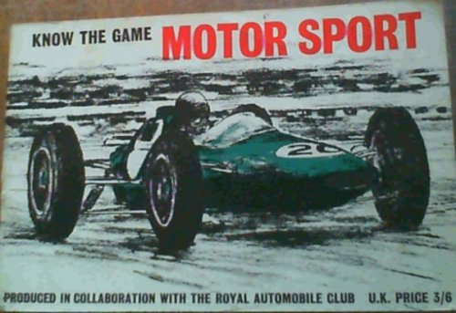 Know the Game ' : Motor Sport
