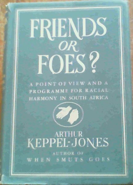 Friends or Foes