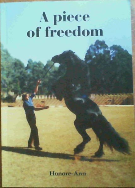 A Piece of Freedom