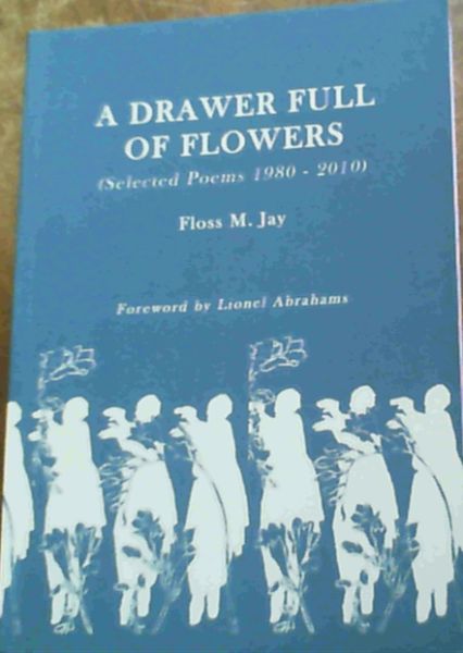 A Drawer Full of Flowers